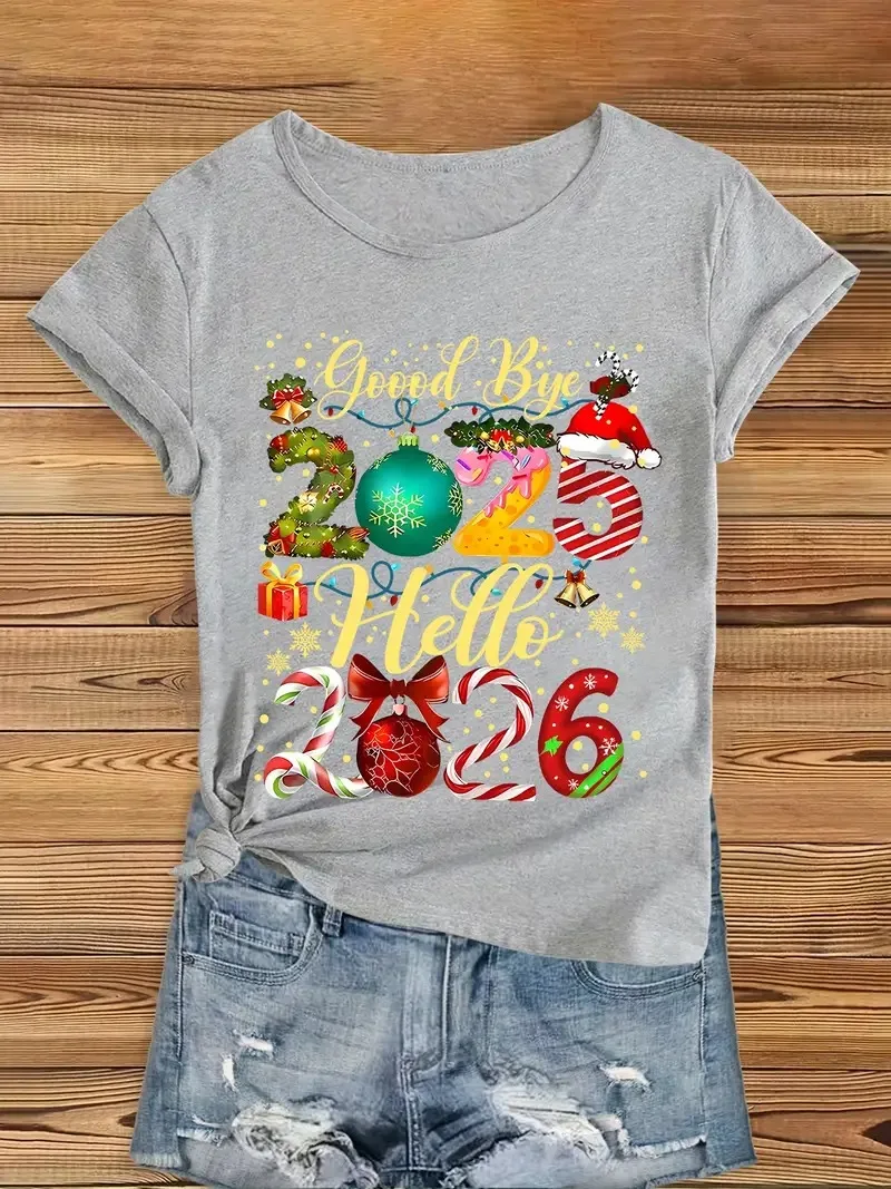 Good Bye 2025 مرحبا 2026 حفلة ليلة رأس السنة المرأة تي شيرت شجرة عيد الميلاد جرس الحلوى طباعة قصيرة الأكمام الجولة الرقبة بلايز عادية
