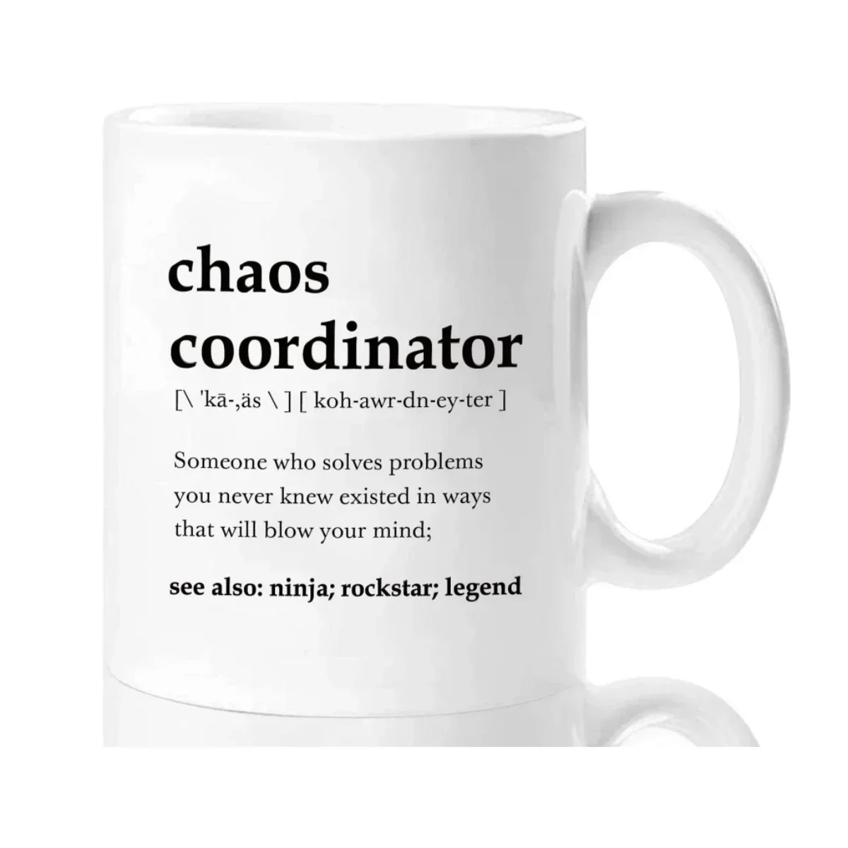 Chaos Coordinator Dictionary Definition Ceramic Coffee Mug Funny Office Quote Ninja Rockstar Legend Print Tea Cup Coworker Boss Manager Admin Gift Home Office Drinkware