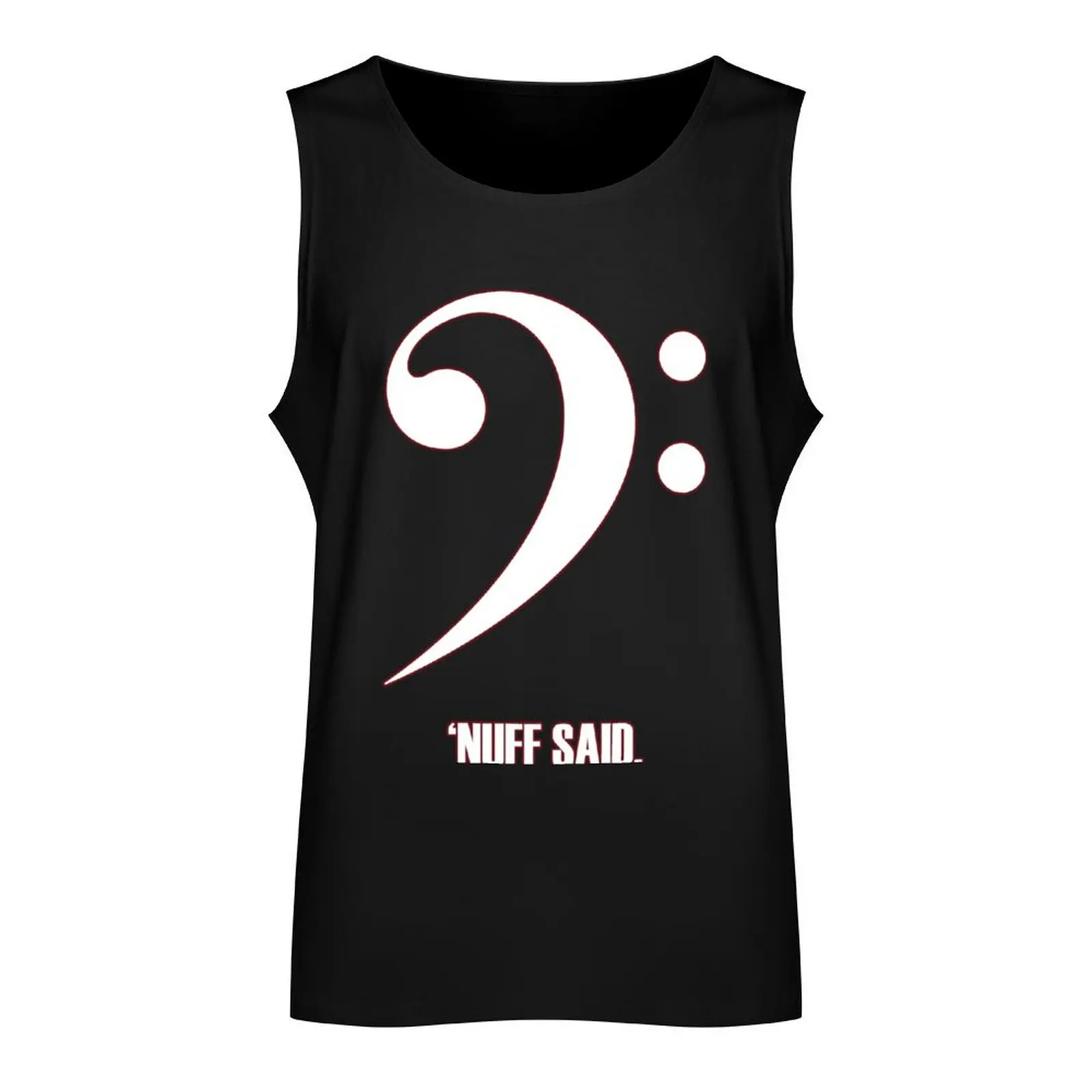 Bass Clef - 'Nuff Said Tank Top anime Men's tops vest for men