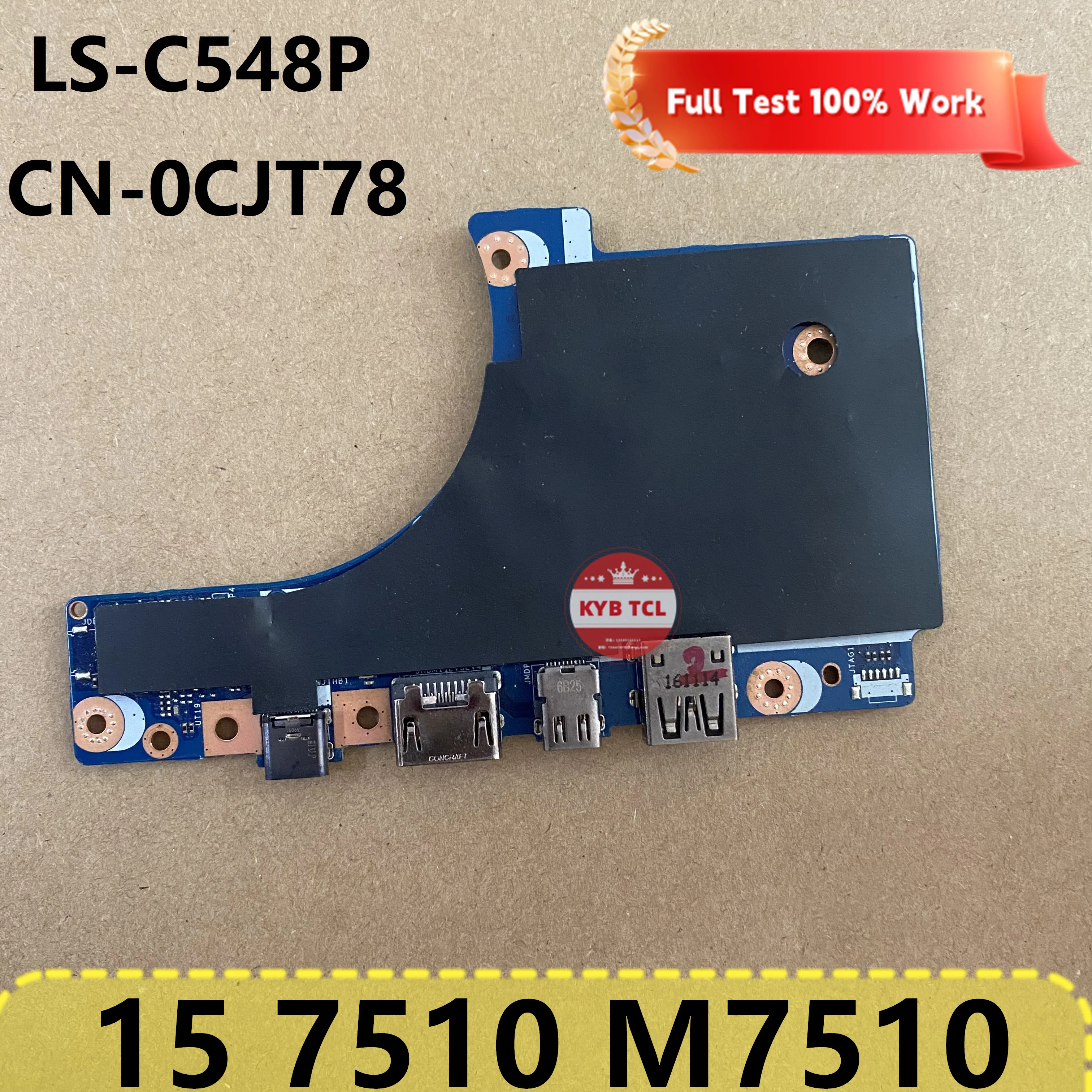 06GDMP LS-C548P LS-C543P 0CJT78 For Dell Precision 15 7510 M7510 Notebook Genuine Laptop Left-side USB-CUSBMini Or DP IO Board