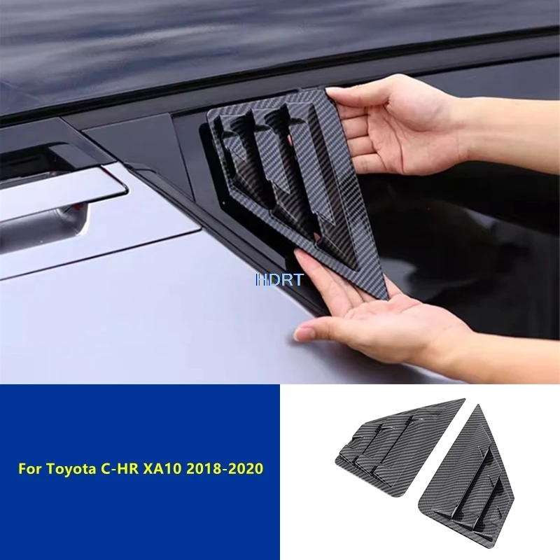 

For Toyota C-HR CHR XA10 2018-2020 Car Styling Rear Triangular Louver Trim Window Side Blind Cover Accessories Exterior Sticker