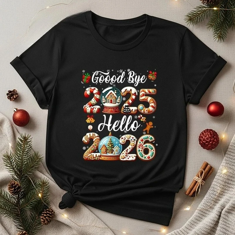 

Good Bye 2025 Hello 2026 Shirt for Women Tops Merry Christmas T-Shirts Happy New Year 2026 T-shirt Family Holiday Tee Tops
