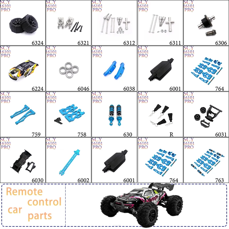 SCY 16101 16102 16103 16201 16101 Pro RC Car 1:16 Blue Upgraded Metal Spare Parts Model 4WD/Original Spare Parts 6312 6313 6314