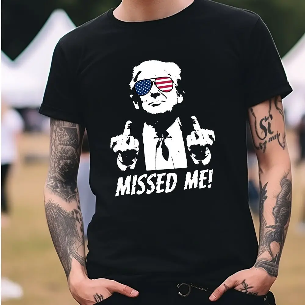 Donald Trump MISSED ME! Trump 2024 Shooting T-Shirt Black S-3XL