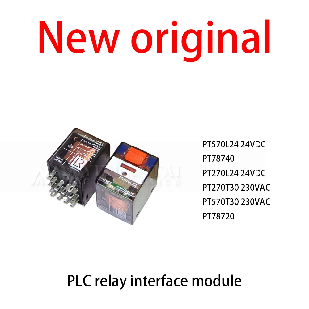 

10Pcs/Lot New original PT570L24 24VDC PT78740 PT270L24 24VDC PT270T30 230VAC PT570T30 230VAC PT78720 Relay PLC