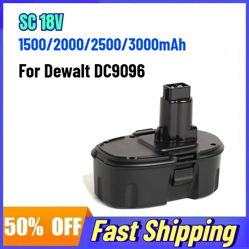 

SC 18V 3000mAh Rechargeable Battery for Dewalt DC9096 Electric Drill Electric Saw Accessories for Power Tools Lithium Battery
