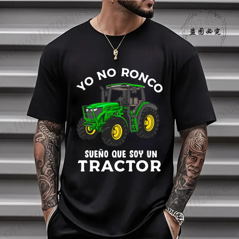 

Футболка Yo No Ronco Sueño Que Soy Un Tractor Agricultor Granjero Humor Футболка Camiseta Летние футболки Топы Уличная одежда Футболки