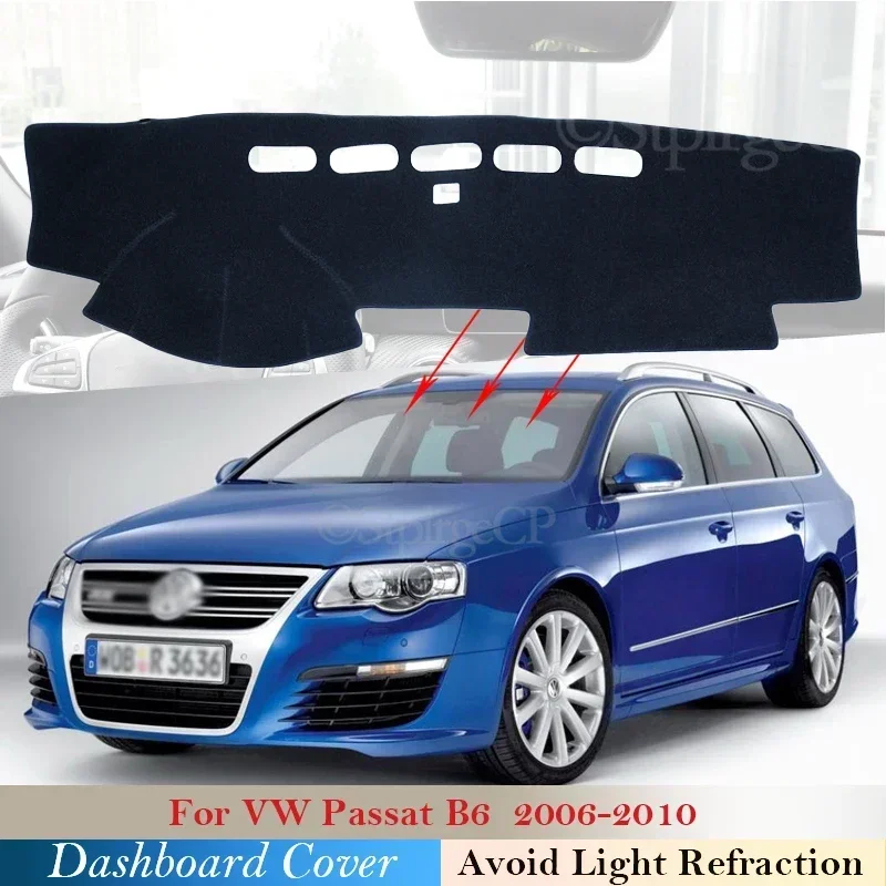 

Dash Board Sunshade Carpet Anti-UV Dashmat Dashboard Cover Protective Pad for Volkswagen VW Passat B6 2006 ~ 2010 3C Accessories