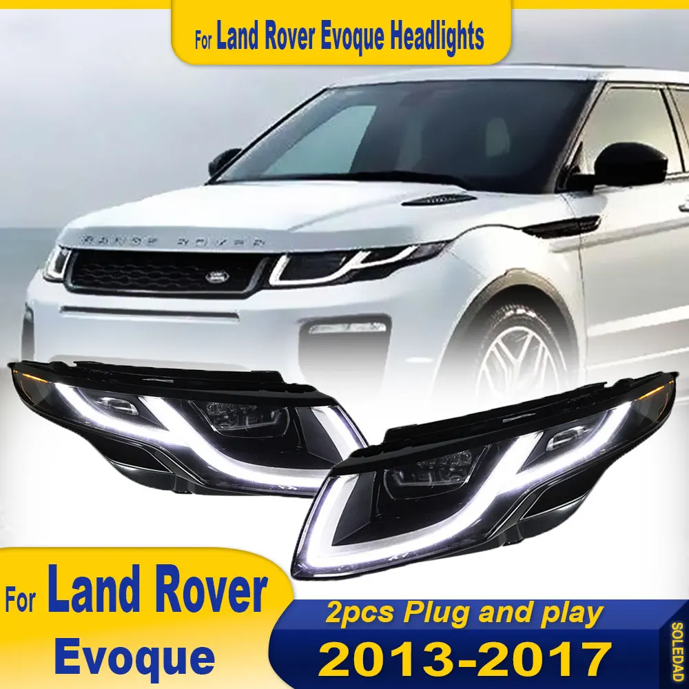 Car Lights For Range Rover Evoque Headlight 2013 2014 2015 2016 2017 Evoque LED HeadLights DRL Turn Signal Lamp Projector Lens