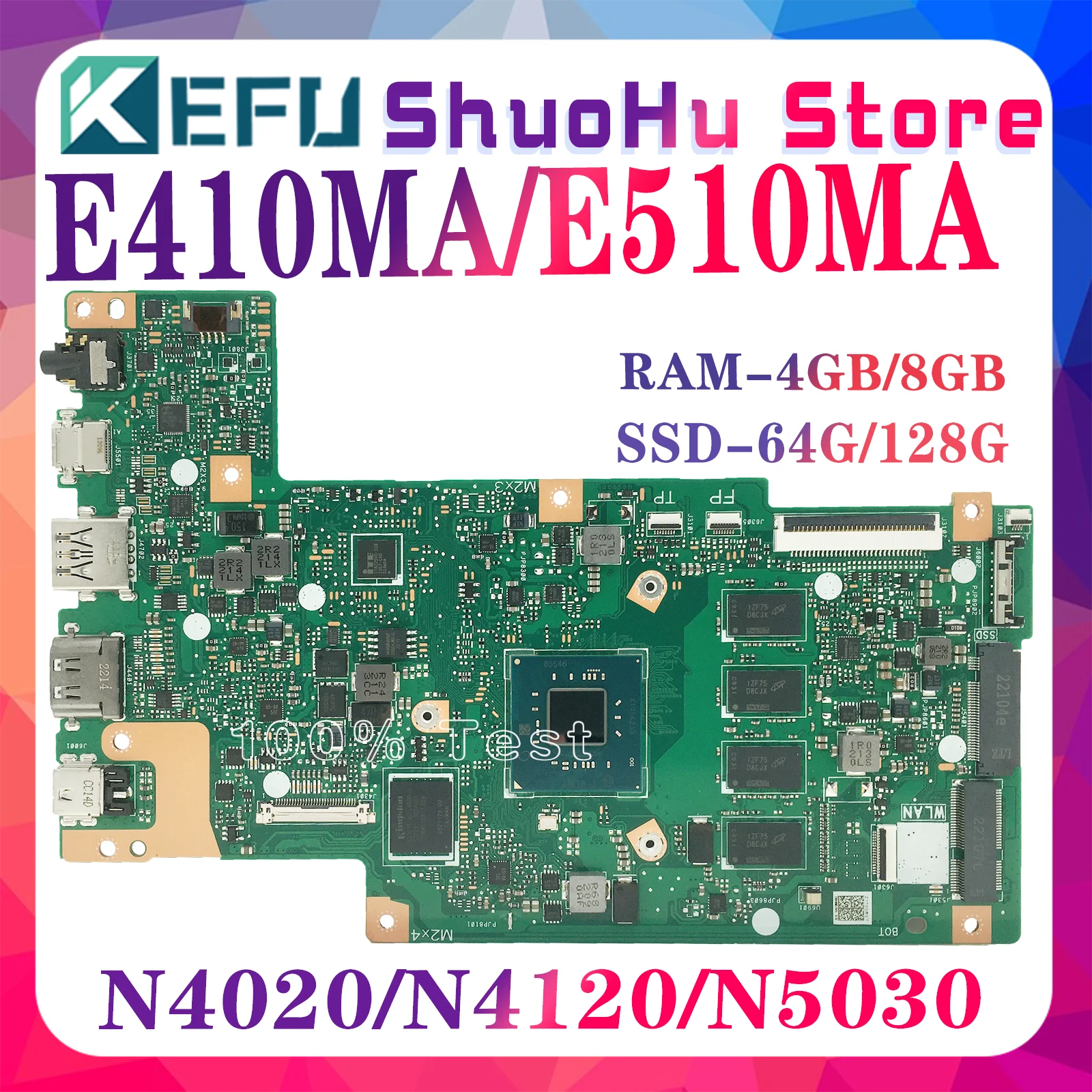 KEFU E410MA Mainboard For Asus Vivobook Go 14 E410MA E410M E510M Laptop Motherboard with N4020 N4120 N5030 4GB/8G-RAM 100% Test