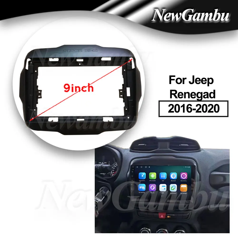 9 inch For Jeep Renegad 2016-2020 Fascia Frame No Cable Dash Trim Kits Facia Panel  Radio Player screen 2 Din