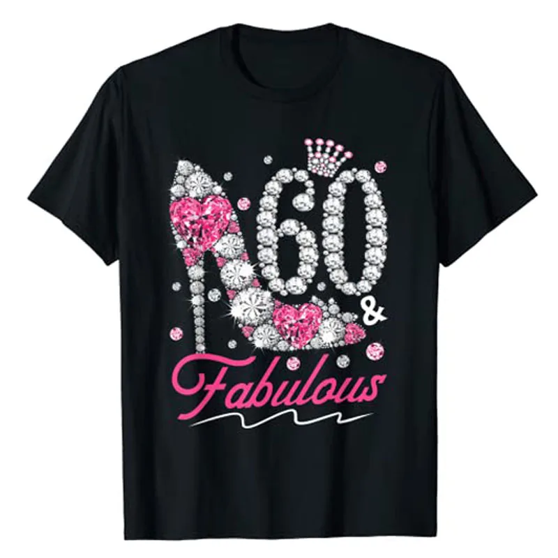 60th Birthday 60 & Fabulous Pink 60 Years Old Diamond Shoes T-Shirt Women\'s Fashion Mama Grandma Nana Queen Tee Tops B-Day Gifts