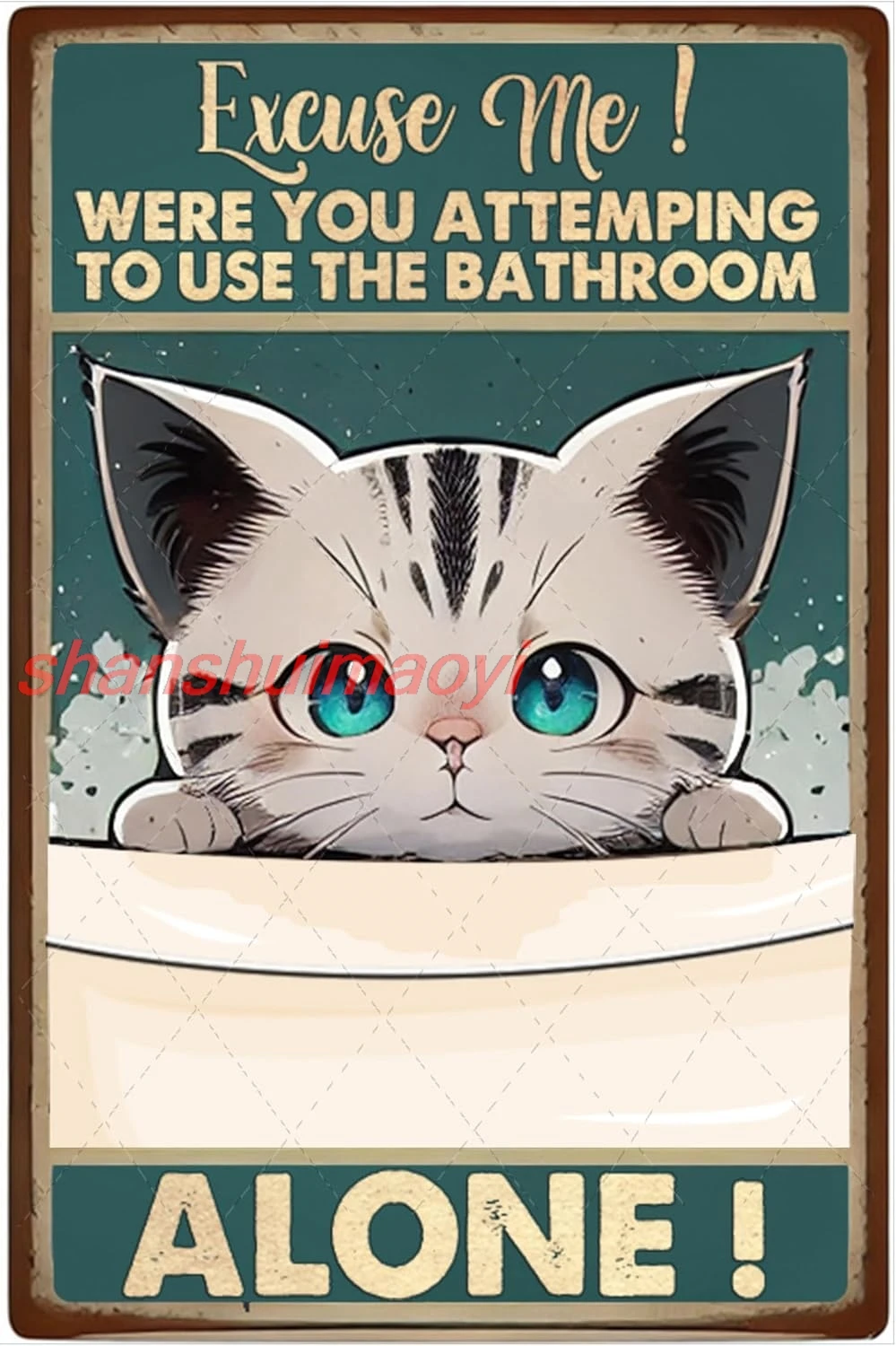 MAI Excuse Me Cat Funny Bathroom Metal Sign Home Wall Room Decor Vintage Black Cat Art Aluminum Sign Funny Cat Poster Vintage T