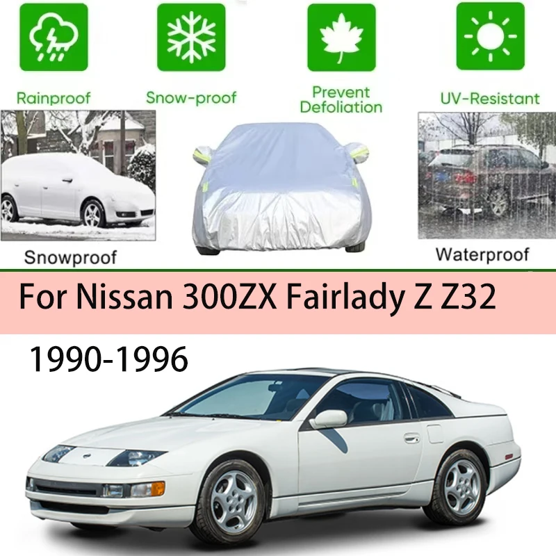 

For Nissan 300ZX Fairlady Z Z32 1990-1996 Full Car Covers Outdoor Sun Anti UV Rain Snow Dust Protection Oxford Cloth Accessories