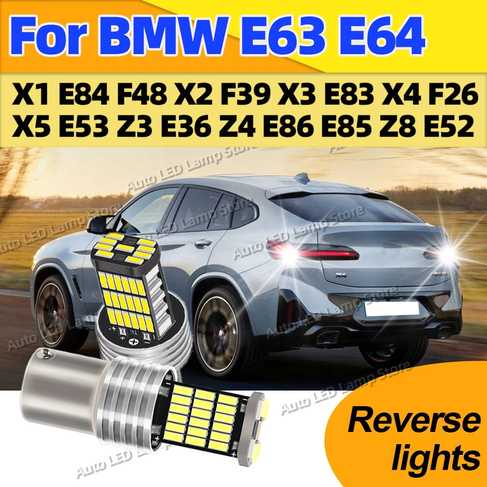

1156 светодиодный резервный фонарь заднего хода, лампа BA15S для BMW E63 E64 X1 E84 F48 X2 F39 X3 E83 X4 F26 X5 E53 Z3 E36 Z4 E86 E85 Z8 E52