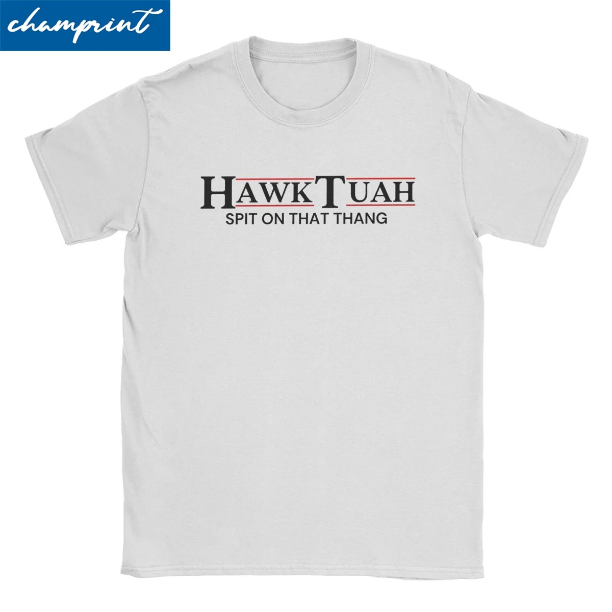 Men Women's T-Shirt Hawk Tuah Spit On That Thang Cool Cotton Tee Shirt Internet Latest Star T Shirt Crewneck Clothes Gift Idea