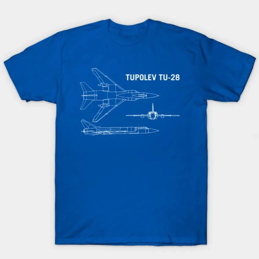 

Tupolev Tu-28 Russian Fighter Plane Men T-Shirt Short Sleeve Casual Cotton O-Neck Summer TShirt