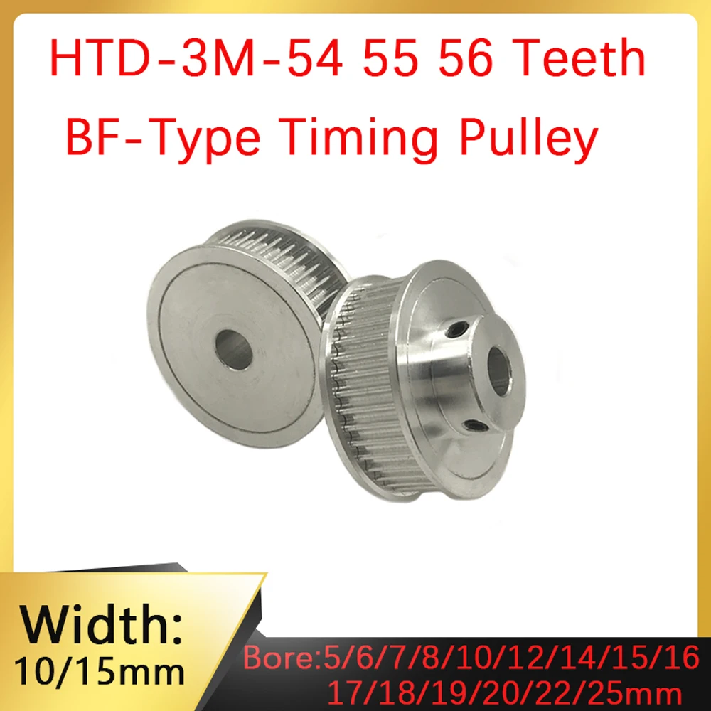 HTD 3M 54T 55T 56 Teeth Timing Pulley 3M Hole Diameter 5/6MM~22/25MM Suitable for Belt Width 10/15mm Pitch 3mm Synchronous Wheel