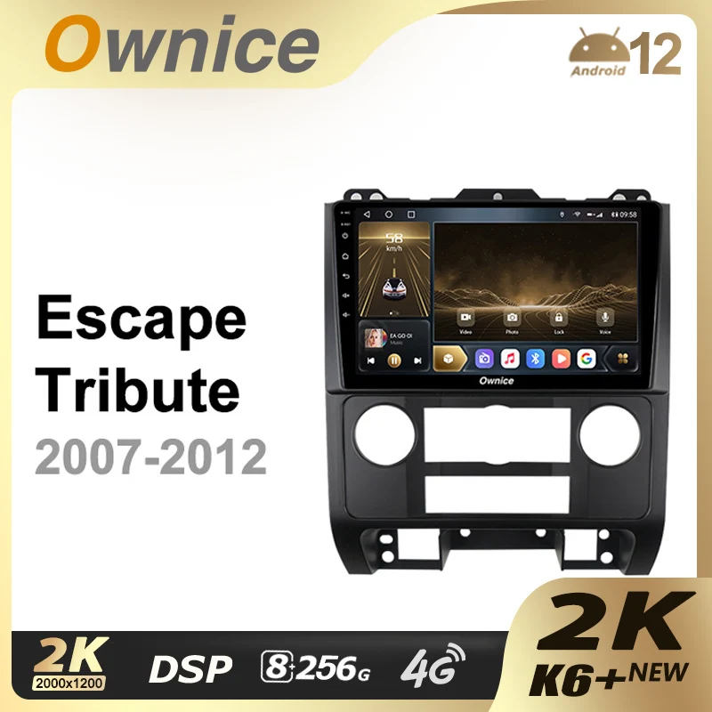 Ownice K6+ 2K for Ford Escape/Tribute 2007 - 2012 8G+256G Car Radio Android 12 Support Interior Atmosphere Lamp 360 4G LTE