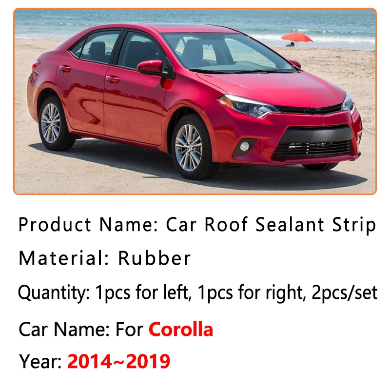 Car Accessories For Toyota Corolla E170 E180 2014~2019 Levin Car Roof Drip Finish Moulding Garnish Rubber Seal Strip 2015 2016