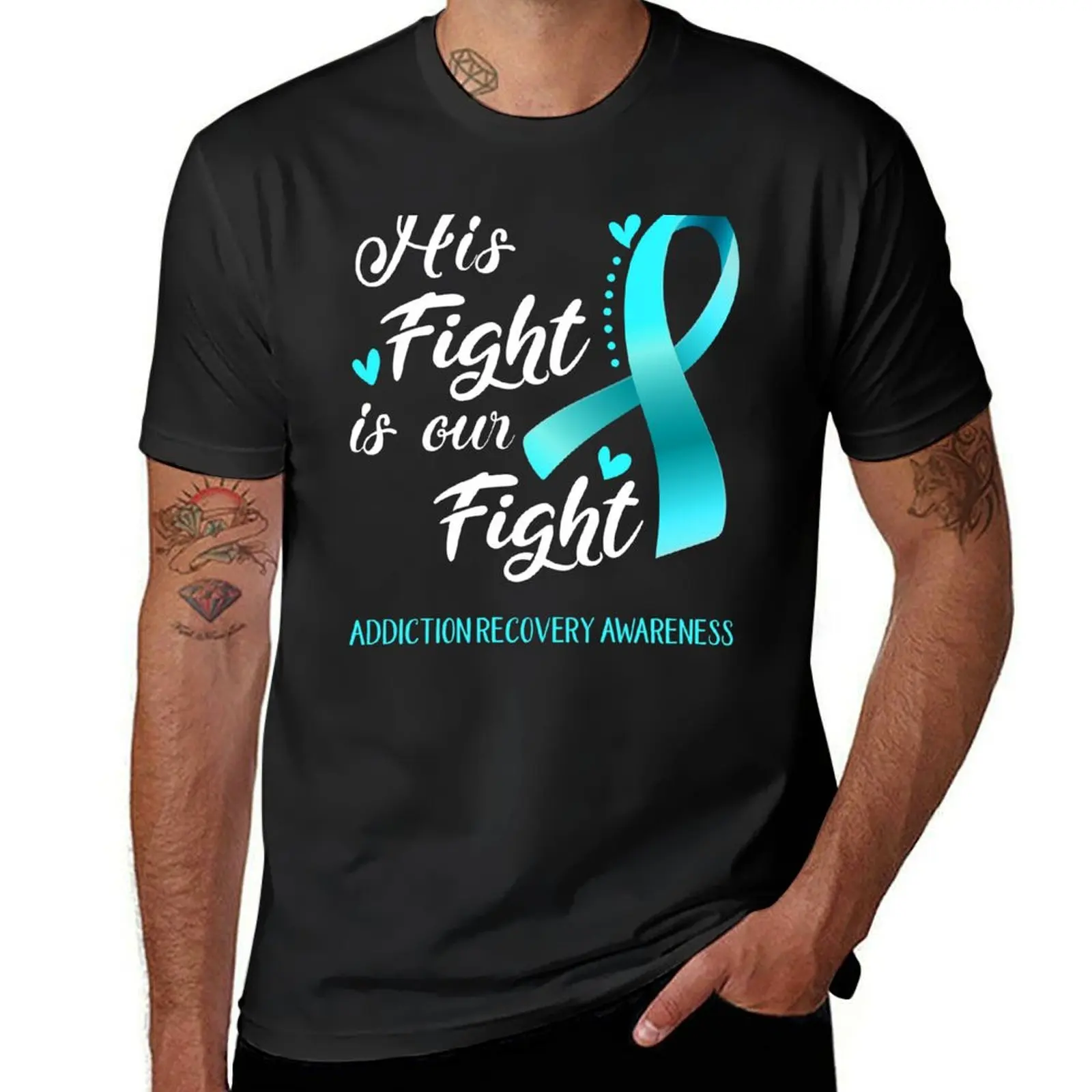 

His Fight Is Our Fight Addiction Recovery Awareness T-Shirt graphics boys whites new edition slim fit t shirts for men