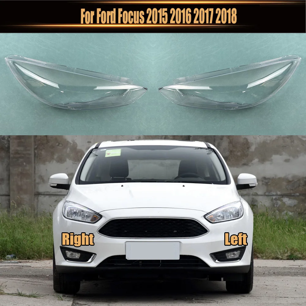 

For Ford Focus 2015 2016 2017 2018 Lampshade Headlamp Shell Lampmask Headlight Cover Transparent Shade Lens Plexiglass