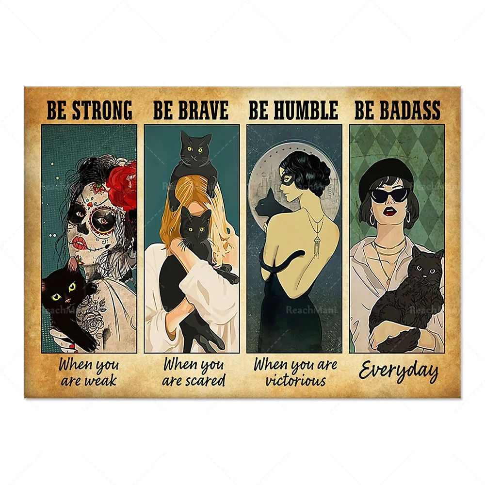 Cat Poster-Strong, Brave, Humble, Be Badass, Black Cat Wall Art, Girl Black Cat Prints, Wicked Witch Artwork, Love Cat Poster