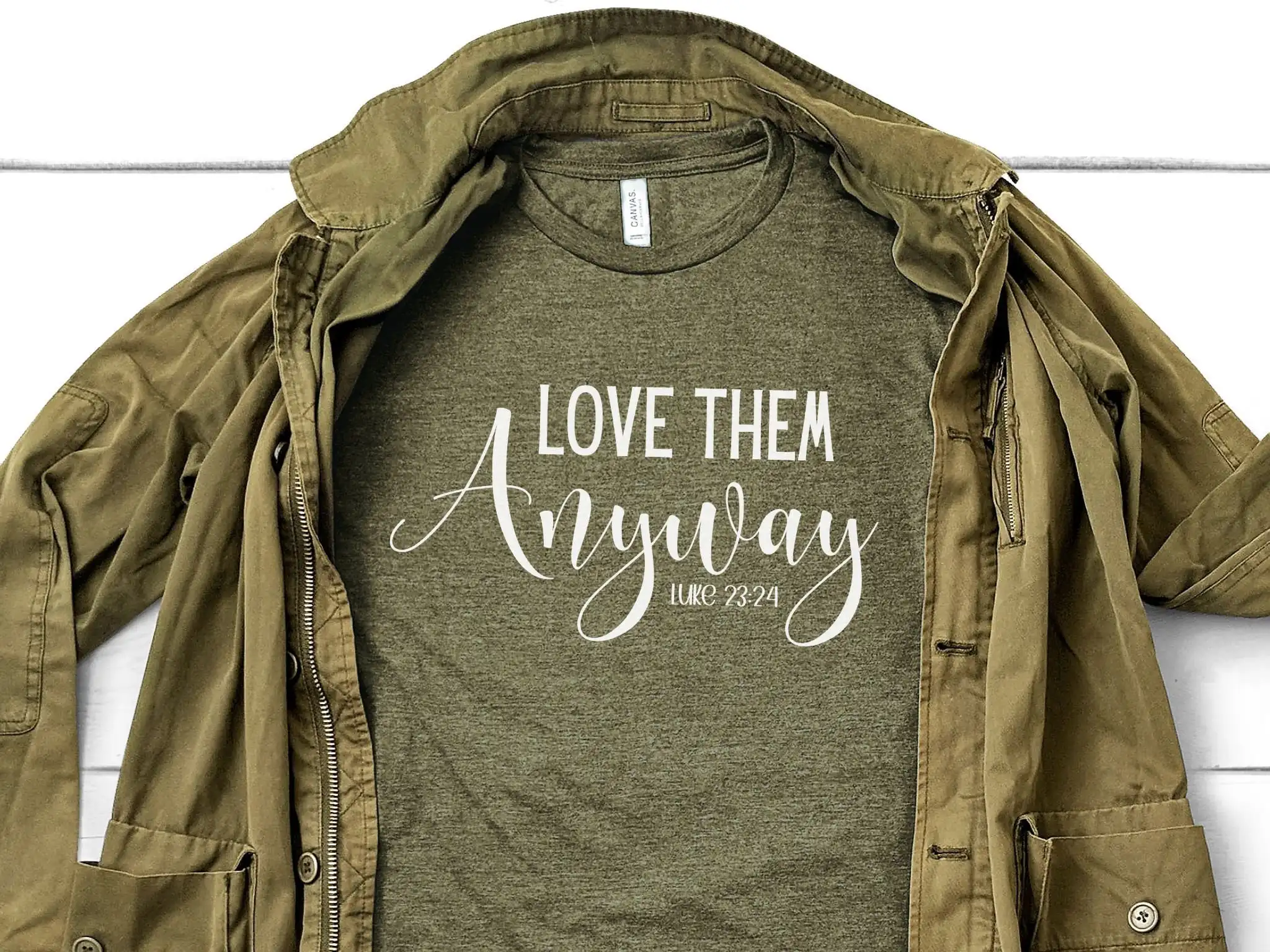 Love Them Anyway Bible Verse T Shirt Luke 23 24 Encouraging Mental Health