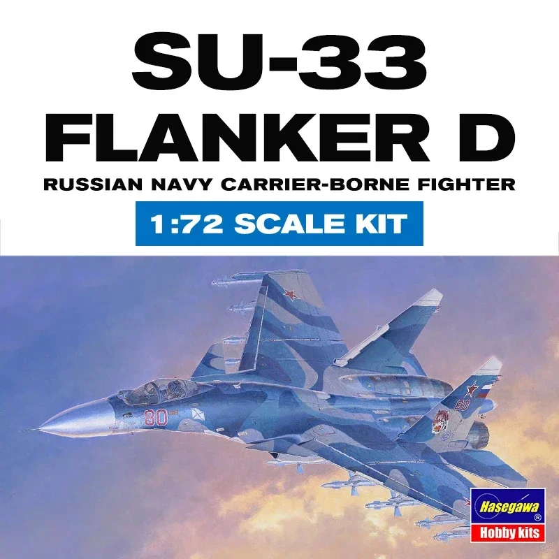 

Hasegawa 1/72 01565 Su-33 Flanker D Carrier Fighter Military Assembled Scale Model Kit DIY Toys Collectible Birthday Gifts