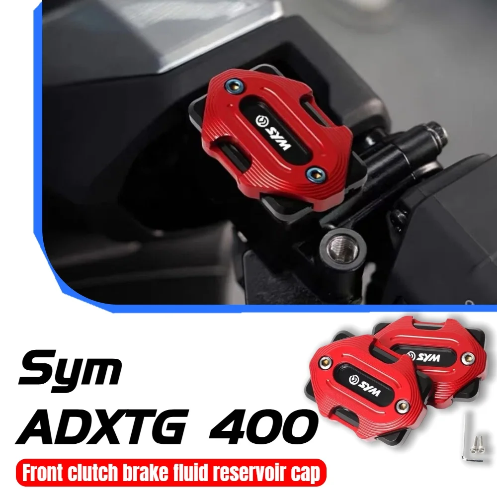 

CNC aluminum alloy front brake and clutch fluid reservoir cap for the new SYM ADXTG400 modified motorcycle.