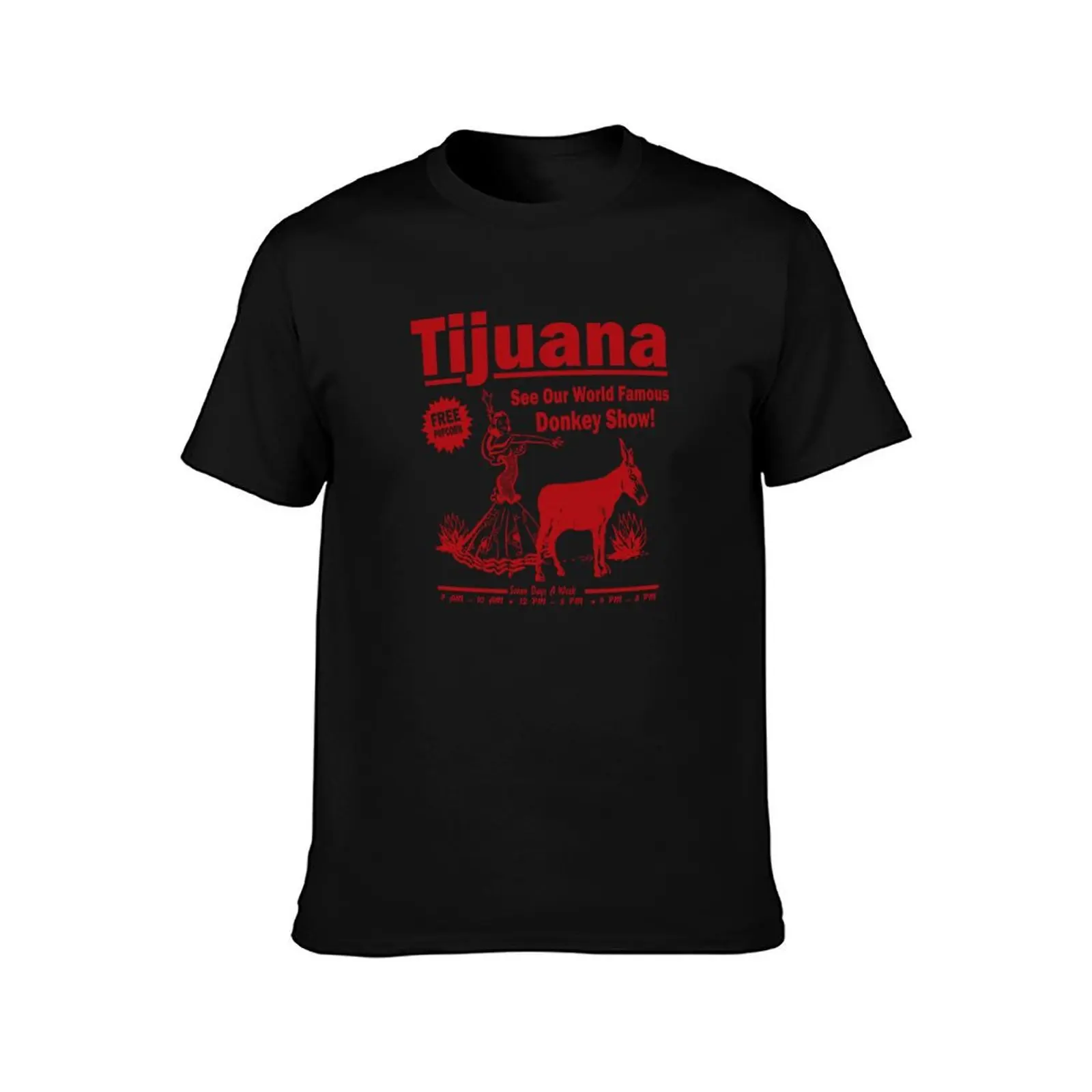 Funny Shirt - Tijuana Donkey Show Sticker T-Shirt Quick Dry Travel T-Shirt