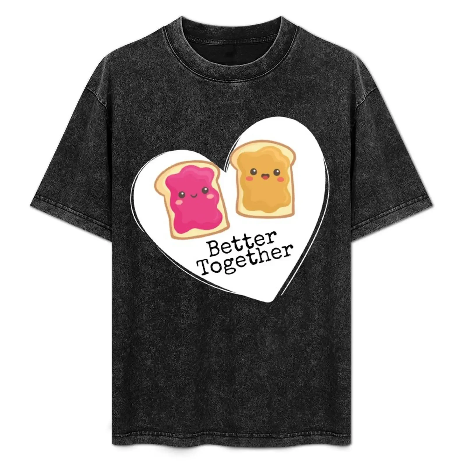 

Better Together (Peanut butter and jelly) T-Shirt topping anime tshirt anime stuff oversized t shirt men