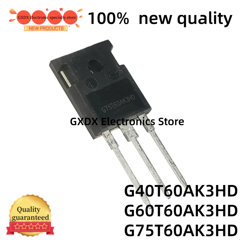 5-10pcs 100% new quality G40T60AK3HD G60T60AK3HD G75T60AK3HD TO-247