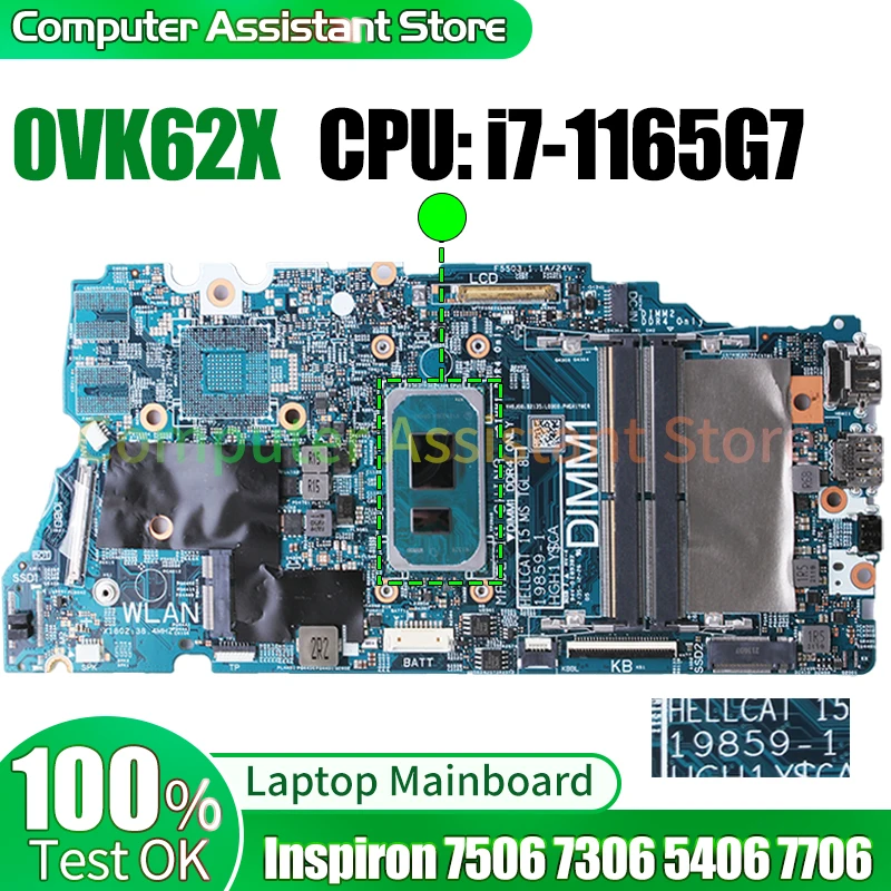 

For Dell Inspiron 7506 7306 5406 7706 Laptop Mainboard 19859-1 0VK62X SRK02 i7-1165G7 100％test Notebook Motherboard