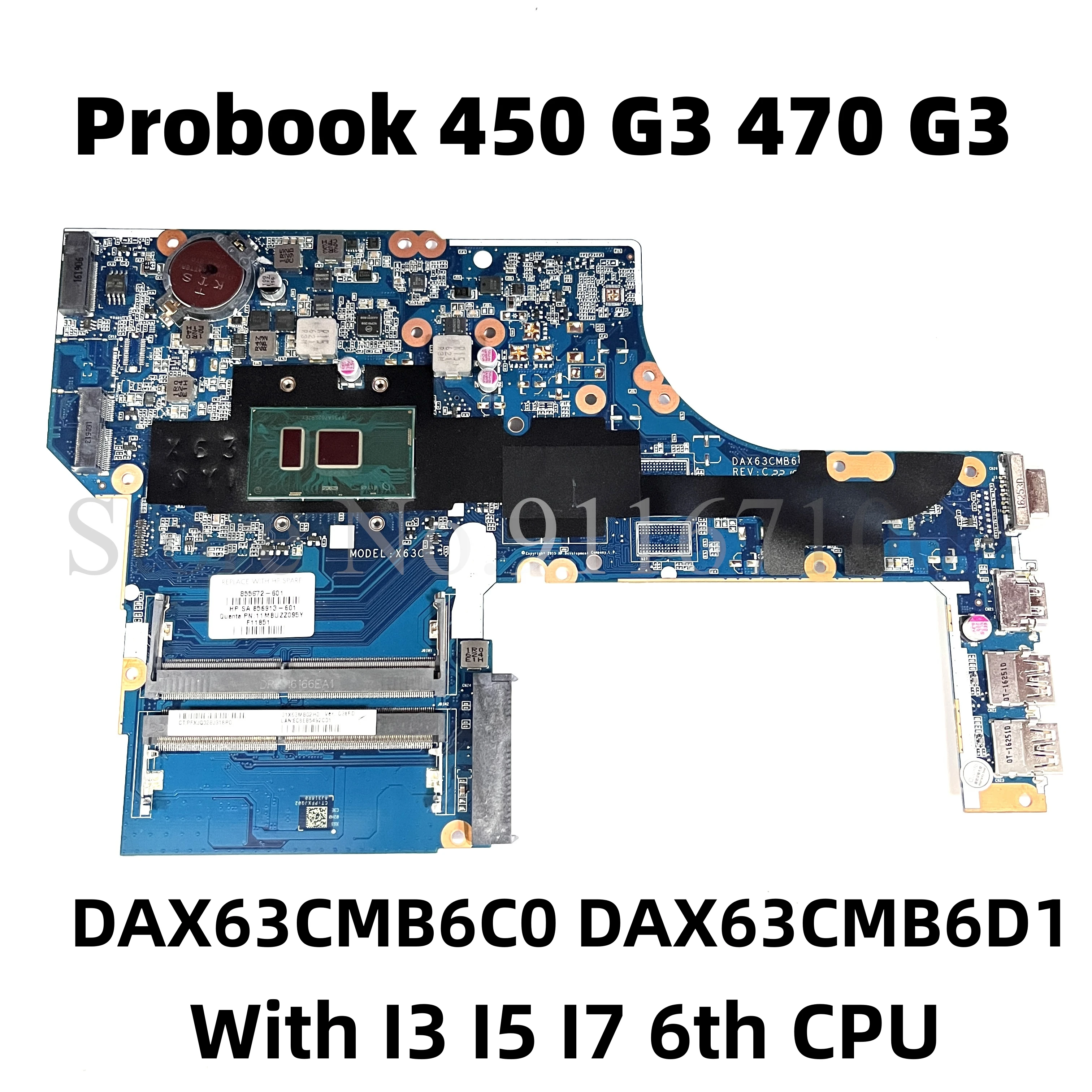 

Материнская плата для ноутбука HP Probook 855671, G3 855669, G3 450, 470-001, материнская плата DAX63CMB6C0, DAX63CMB6D1 с процессором I3, I5, I7, DDR4, материнская плата