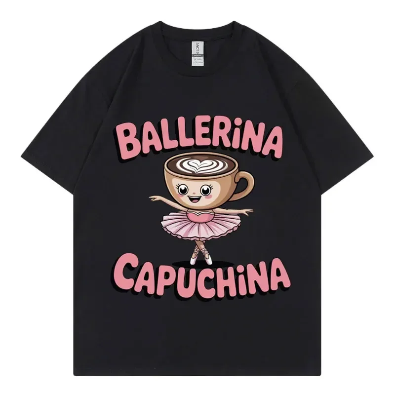 Ballerina Capuchina Funny Meme Graphic T Shirts Fashion Y2k Aesthetic Short Sleeve T-shirt  Women Casual Oversized T-shirts