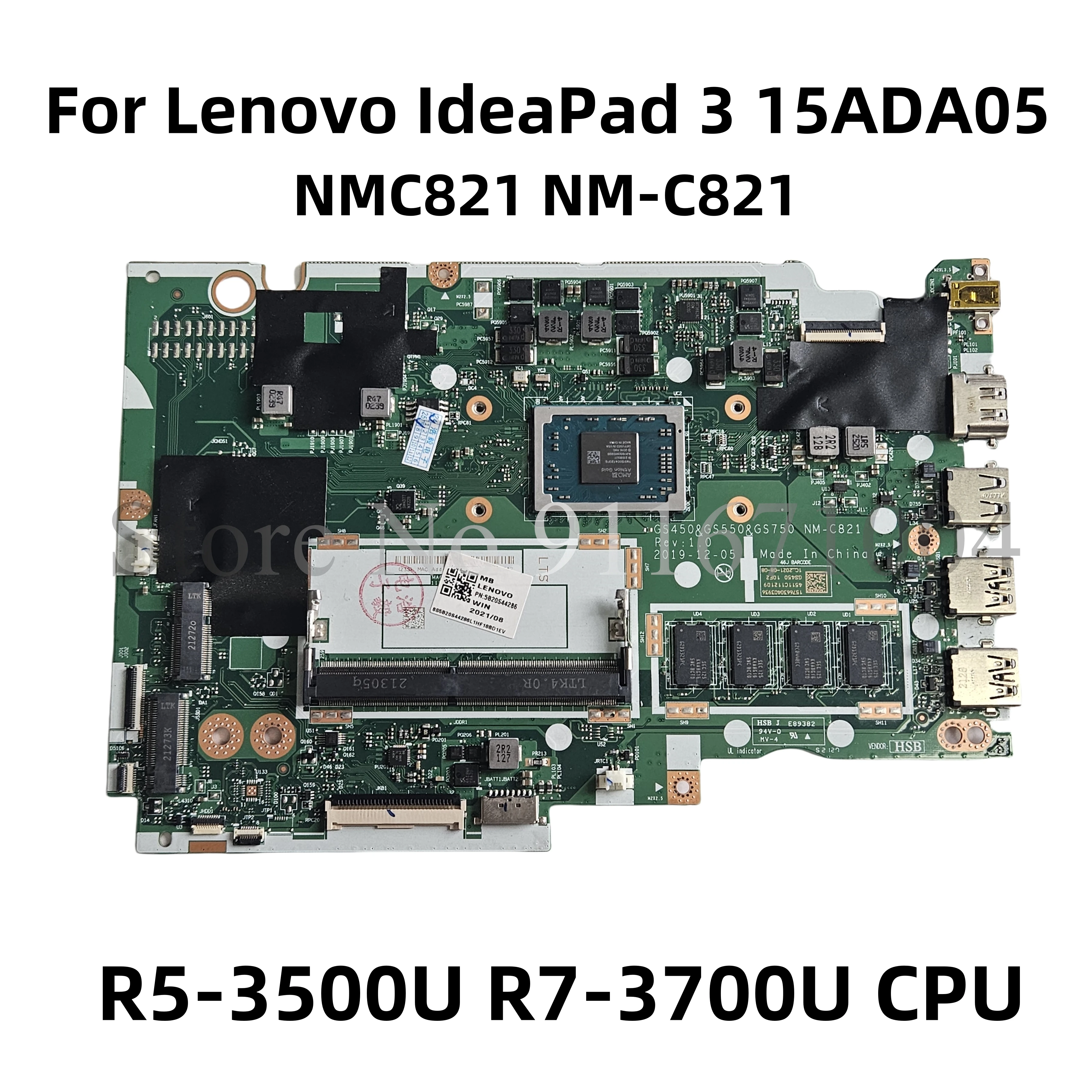 

NMC821 NM-C821 For Lenovo IdeaPad 3 15ADA05 Laptop Motherboard With AMD 3020U R3-3250U R5-3500U R7-3700U CPU 4GB-RAM