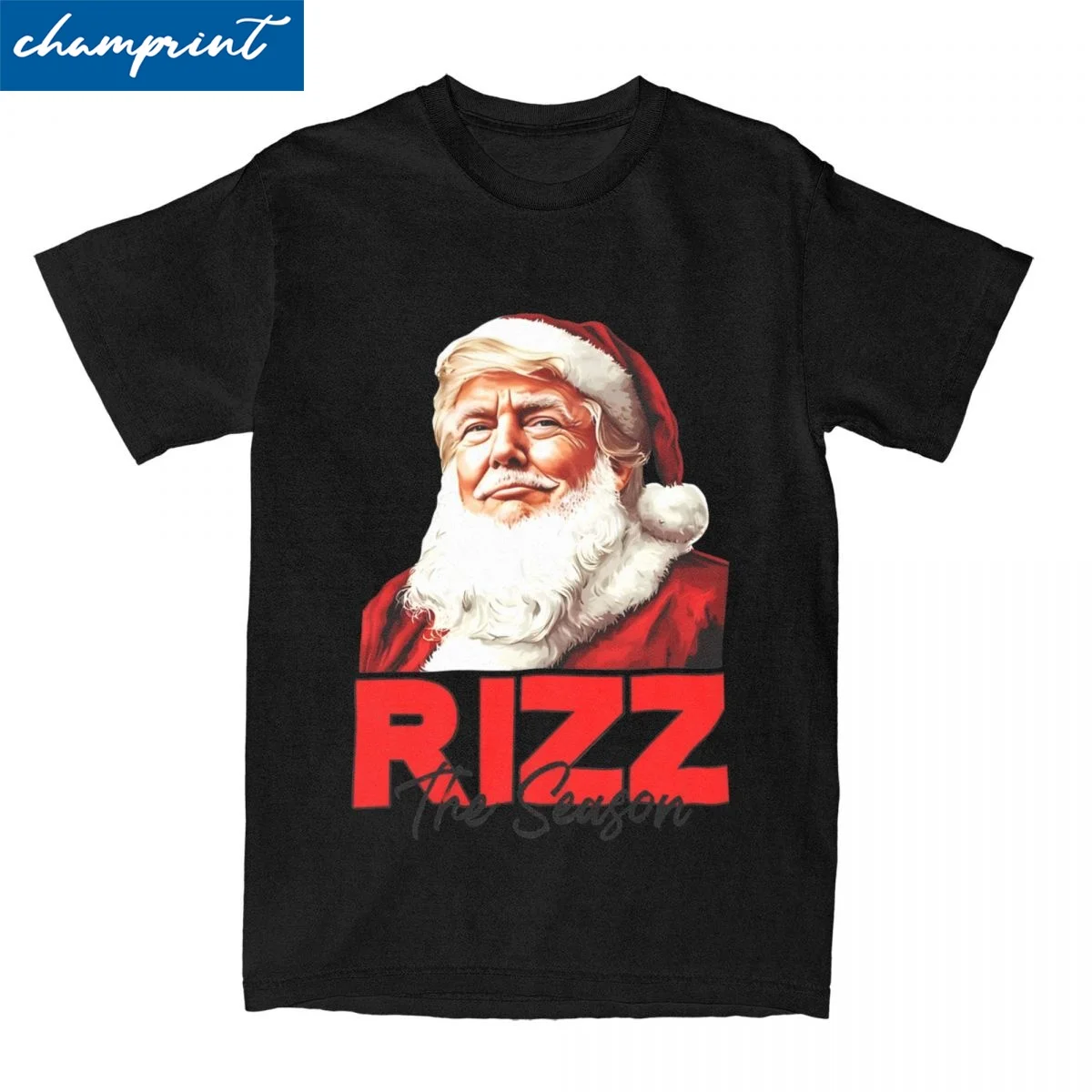 Casual Santa Trump Rizz The Season T-Shirt For Men Women Cotton Short Sleeve Round Neck Summer Top Tee