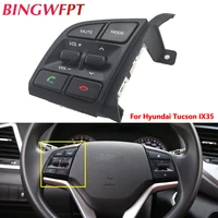 Nuevo interruptor de Control remoto del volante para Hyundai Tucson 2015-2019 botón de ajuste de volumen botón Bluetooth interruptor de música