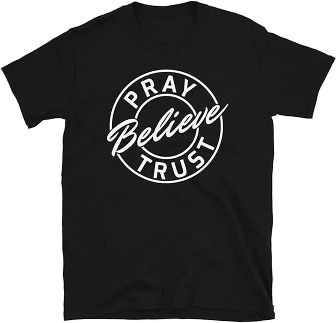 Pray Believe Trust Inspirational Black Casual Crew Neck Sleeve Men's Short Sleeve Unisex Tee Top Clothing