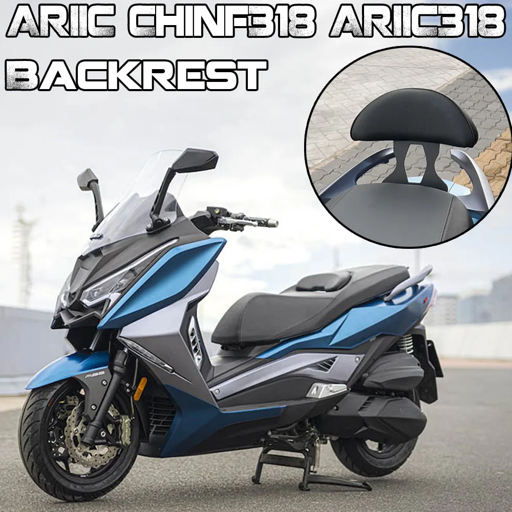 

For ARIIC Chinf318 ARIIC318 Chinf 318 Motorcycle Backrest Rear Passenger Backrest