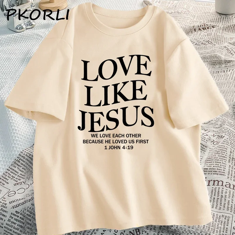 Love Like Jesus Christian Tshirts Faith Based Religious T-shirt Casual Short Sleeve Woman Clothes Streetwear O Neck Clothing