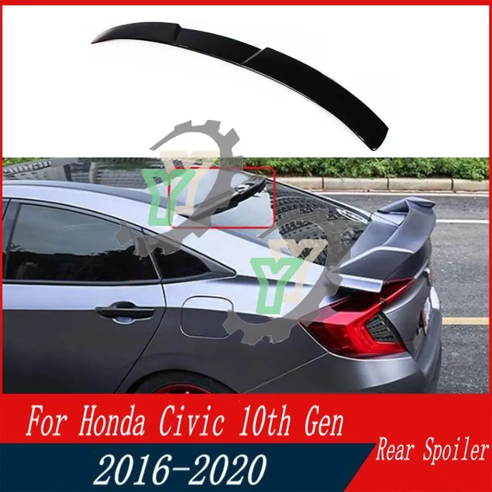 16 17 18 19 Car Accessories Rear Window Roof Wing Spoiler Wing Refit Trim For Honda Civic 10th Gen 2016 2017 2018 2019 2020