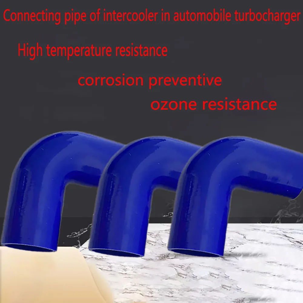 

90 degree turbocharger connecting hose, blue high-temperature silicone hose, non variable diameter connecting hose, corrosion-re