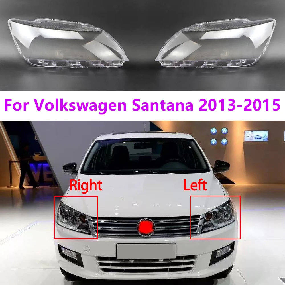 For Volkswagen Santana 2013 2014 2015 Headlight Cover Lampshade Transparent Led Car Front Headlamp Shell Car Accessories