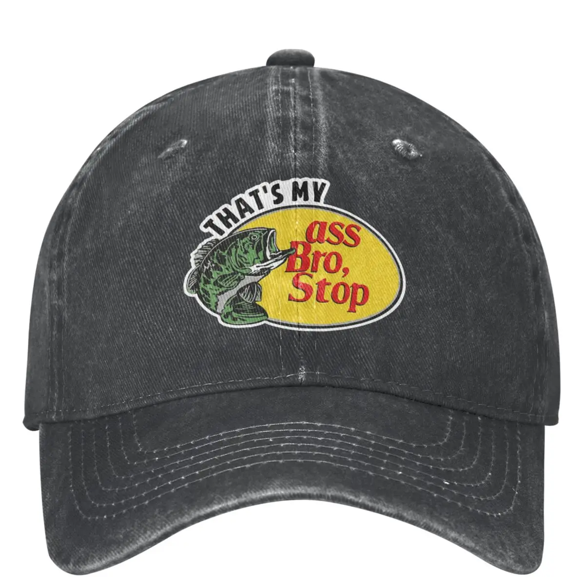 That's My Ass Bro Stop Outfits Unisex Baseball Cap Distressed Washed Caps Hat Retro Outdoor Activities Gift Sun Cap