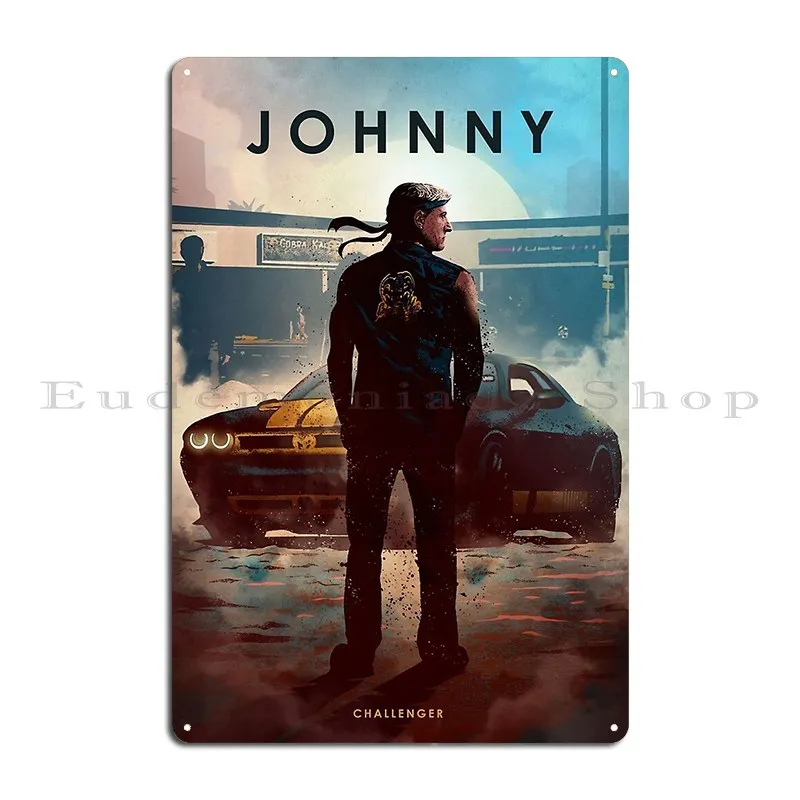 Johnny Lawrence Challenger Metal Sign Pub Mural Personalized Party Bar Garage Tin Sign Poster