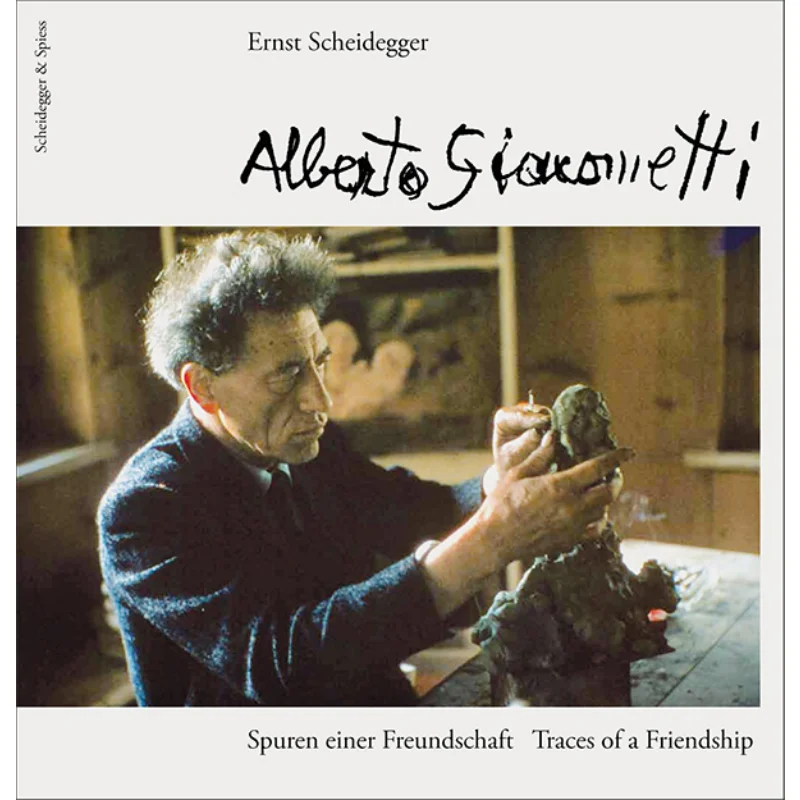 

Alberto Giacometti Scheidegger Scheidegger Spiess 9783858813497 Book