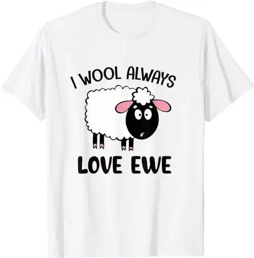 I Wool Always Love Ewe Sheep Lover Country Farm Girls T Shirt SweaT 48596