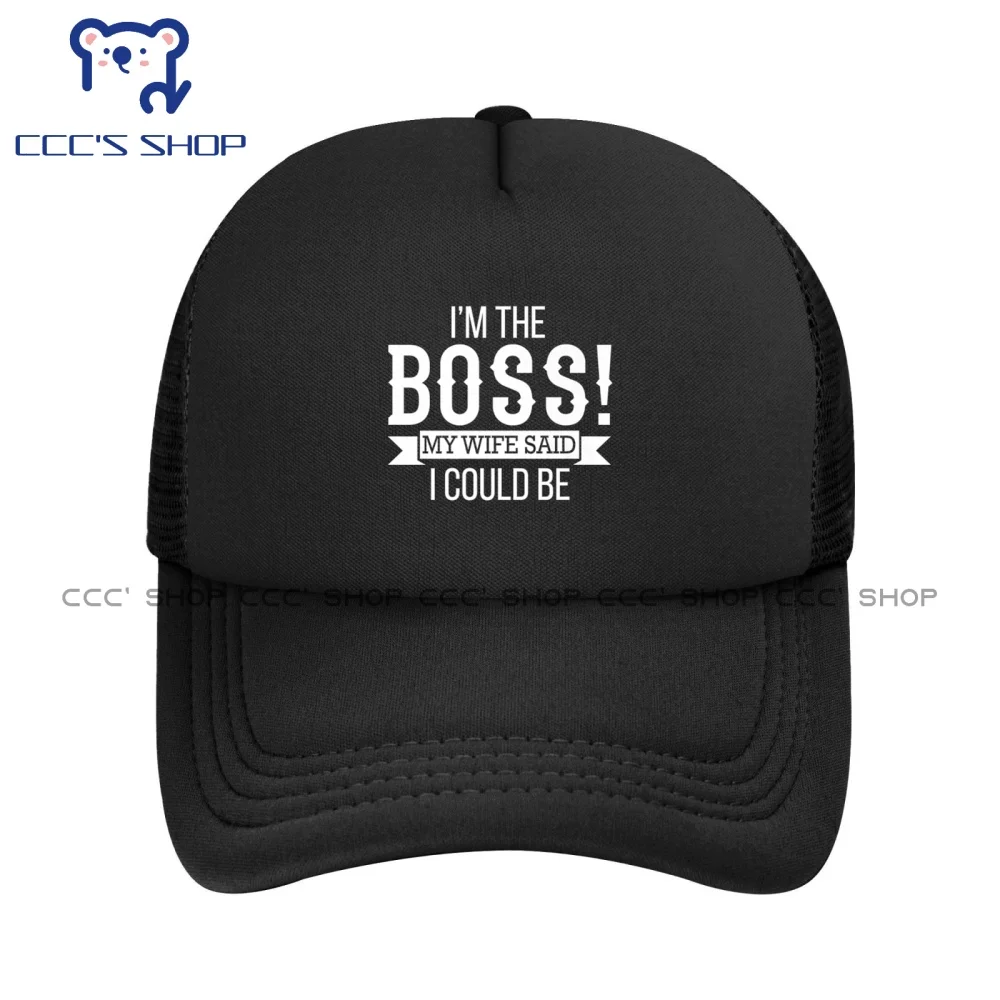 I\'m The Boss! My Wife Said I Could Be - Husband T  Baseball cap Snapback Caps Knitted Hat